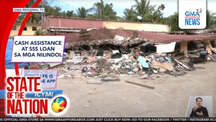 In Case You Missed It - Cash assistance at SSS loan sa mga nilindol; How safe is my house App | SONA