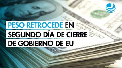 Peso retrocede ante el dólar en segundo día de cierre de gobierno de EU
