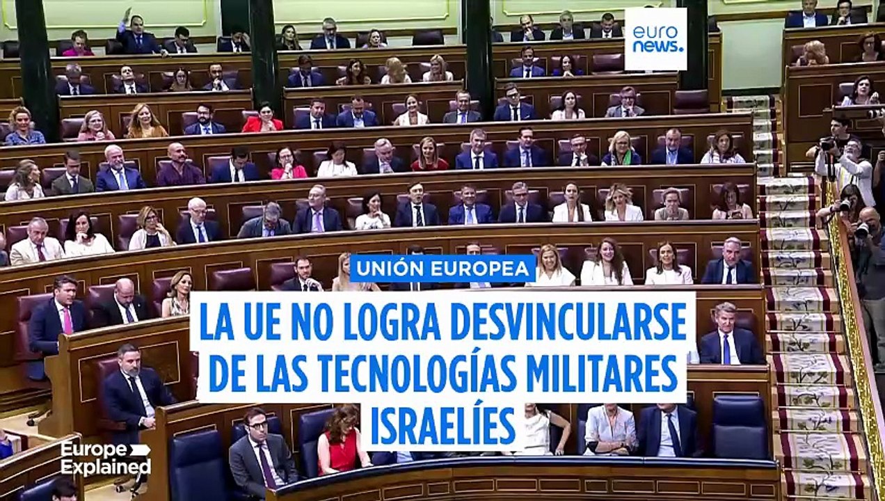 La UE no logra desvincularse de las tecnologías militares israelíes