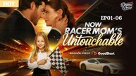 Now Racer Mom's Untouchable 🍒 - Full Movie