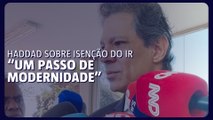 Haddad celebra aprovação da isenção do IR na Câmara: 