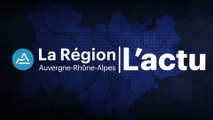 La Région Auvergne-Rhône-Alpes | L'actu du 2 octobre