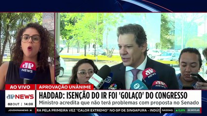 Haddad elogia aprovação unânime de isenção do IR: ‘Foi um golaço do Congresso’ | TEMPO REAL