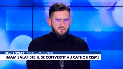 «La déchristianisation favorise l’islamisation», affirme Bruno Guillot, ancien imam salafiste