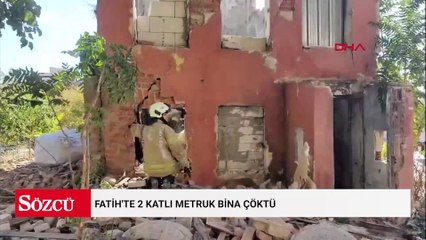 Fatih'te 2 katlı metruk bina çöktü