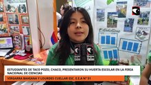 Estudiantes de Taco Pozo presentaron su huerta escolar en la Feria Nacional de Ciencias.mp4