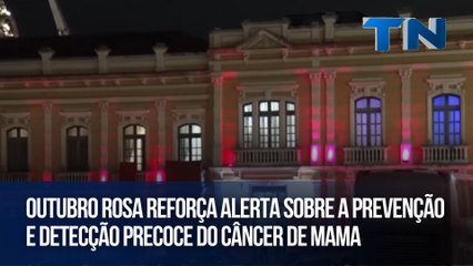 Outubro Rosa reforça alerta sobre a prevenção e detecção precoce do câncer de mama