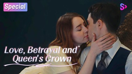 Love Betrayal And Queen's Crown - Full Movie