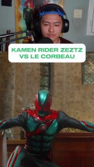KAMEN RIDER ZEZTZ VS CORBEAU #1