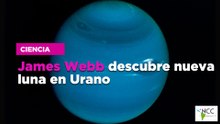 James Webb descubre nueva luna en Urano