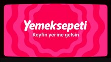 Yemeksepeti Reklam Filmi | Keyfin Yerine Gelsin