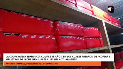 COOPERATIVA ESPERANZA CUMPLE 15 AÑOS DE ACOPIAR 6 MIL LITROS DE LECHE MENSUALES A 160 MIL