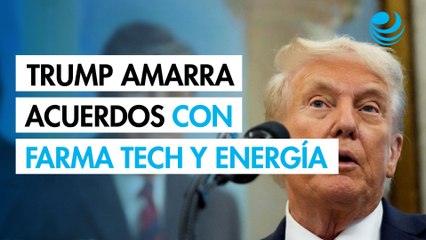 Trump acelera pactos con farmacéuticas, tecnológicas y energéticas rumbo a las elecciones