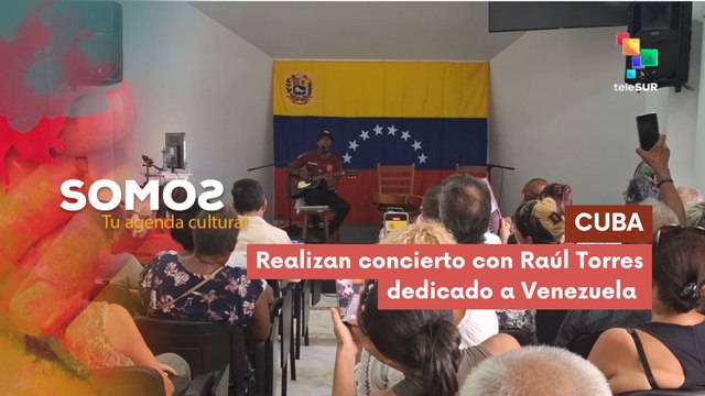 Realizan concierto con Raúl Torres dedicado a Venezuela SOMOS 02-10-2025