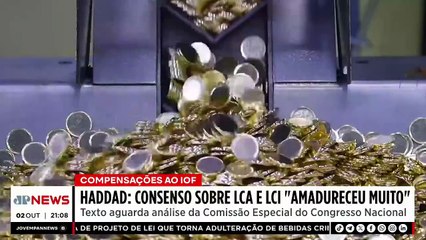 Haddad afirma que governo está disposto negociar cobrança de letras de crédito do agronegócio