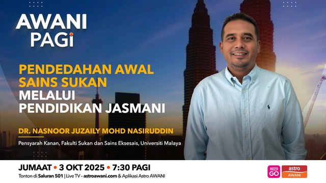 AWANI Pagi: Pendedahan Awal Sains Sukan Melalui Pendidikan Jasmani