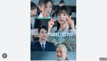 Sorry, This Plot Is Mine Now Full Episode