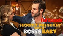Shes Pregnant With Her Bosss Baby And Forcing Him To Marry - Full