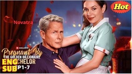 Pregnant by the Golden Billionaire Bachelor - Full