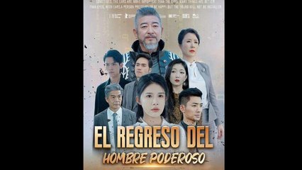 El Regreso del Hombre Poderoso (Doblado) en Español