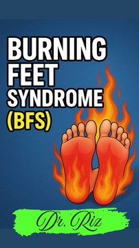 Do You Have Burning Feet?😱Causes of Burning Feet Syndrome | Dr. Riz #BurningFeet #DrRiz #Neuropathy