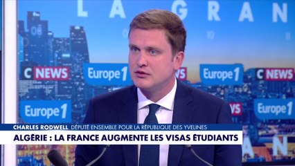 Le député EPR Charles Rodwell réagit aux 1000 visas étudiants de plus accordés à l'Algérie