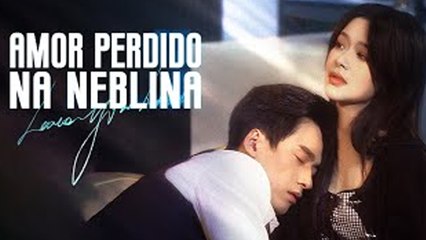 Amor Perdido na Neblina (Dublado)