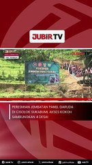 Peresmian Jembatan Panel Garuda di Cisolok Sukabumi, Akses Kokoh Sambungkan 4 Desa!