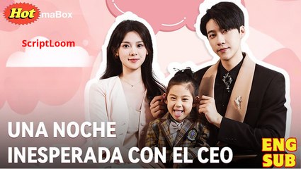 Una Noche Inesperada con el CEO (Doblado) en Español
