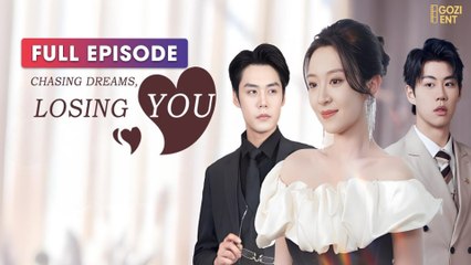 Chasing Dreams, Losing You 2025 [ SHORT DRAMA | FULL ]
