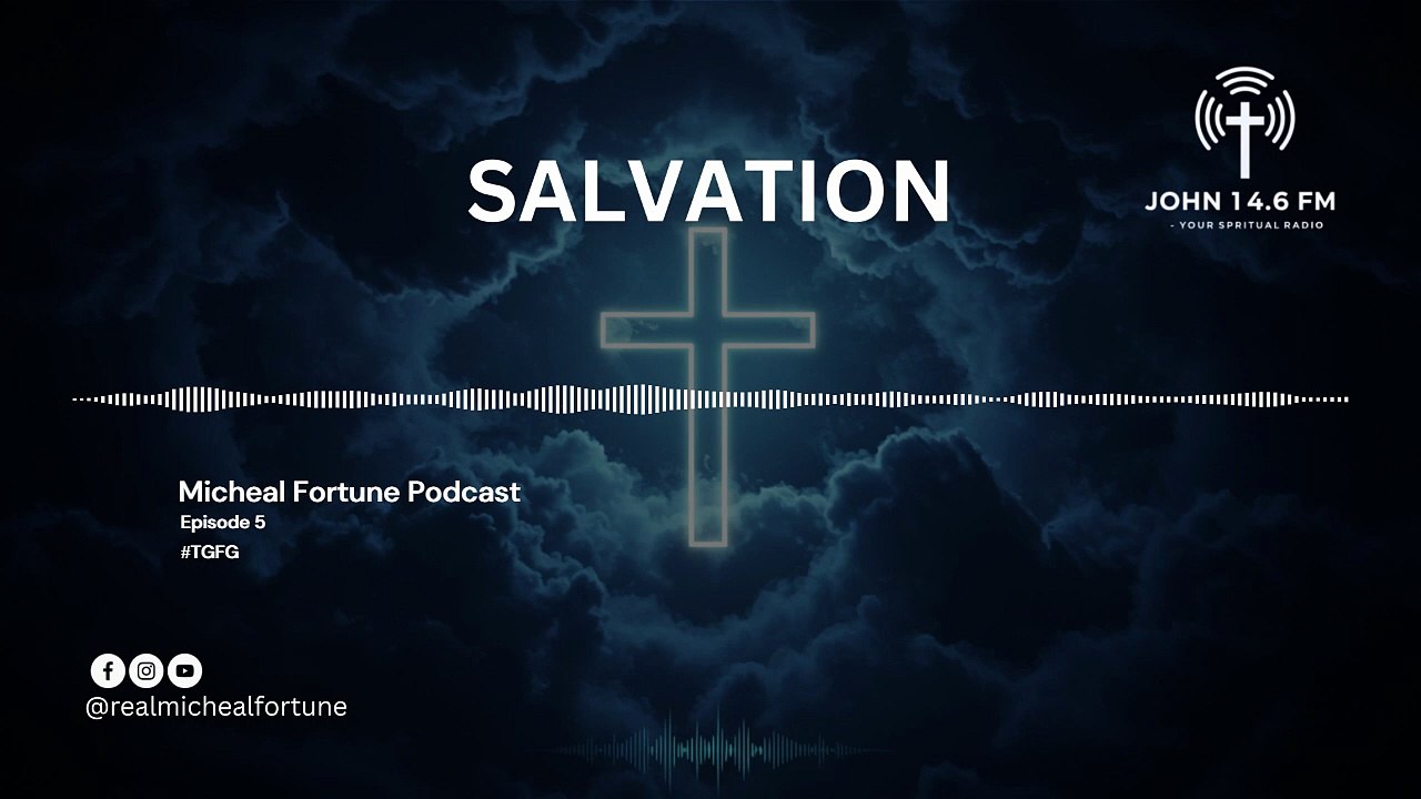 Eps 5 Salvation