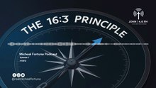 Eps 7 The 16_3 Principle