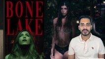 This Erotic Horror Thriller is SHOCKING! | Bone Lake (2025) Film Review