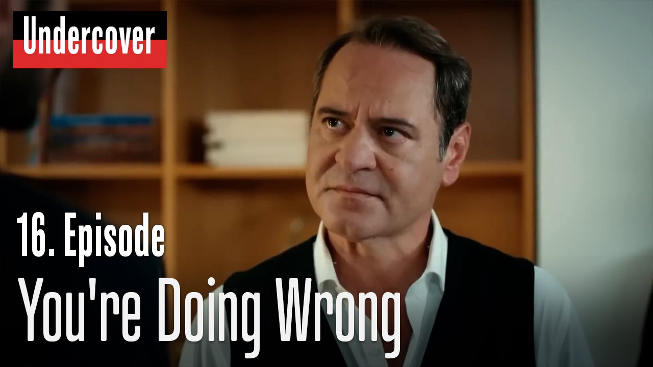 You're Doing WrongUndercover Episode 16 video Dailymotion