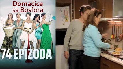 Domaćice sa Bosfora - 74 Epizoda