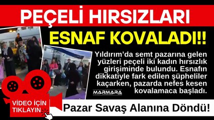 Peçeli Hırsızları Esnaf Kovaladı!
