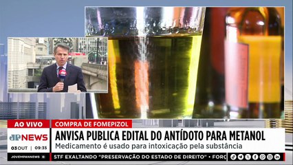 Anvisa busca fornecedores internacionais de antídoto contra metanol