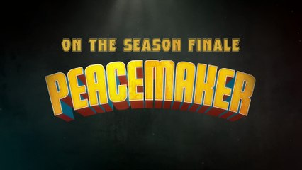 Peacemaker Season 2 Episode 8 Promo