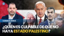 ¿Quién tiene la culpa de que no exista el Estado Palestino?