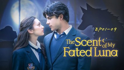 The Scent of My Fated Luna - Full HOT