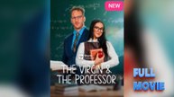 The Virgin and The Professor Short Drama