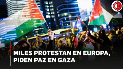 Miles protestan en Europa, piden paz en Gaza