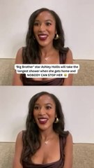 'Big Brother' Star Ashley Hollis Will Take an Hour Shower When She Gets Home