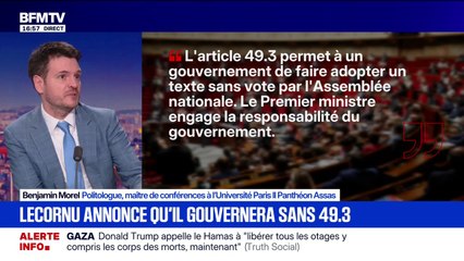 Renoncement au 49.3: Benjamin Morel, politologue, explique l'utilité de cet article