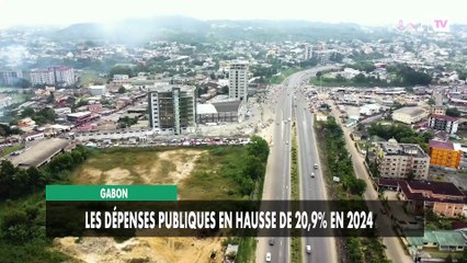 [#Reportage] Gabon : les dépenses publiques en hausse de 20,9% en 2024