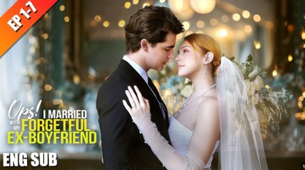 Oops! I Married My Forgetful Ex-Boyfriend Full Movie GS