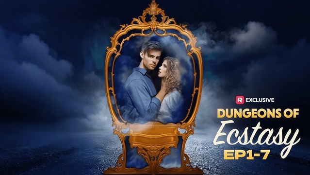 Dungeons of Ecstasy Full Movie | ReelShort