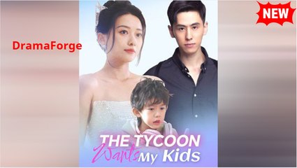 The Tycoon Wants My Kids