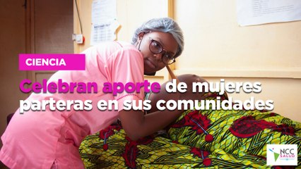Celebran aporte de mujeres parteras en sus comunidades