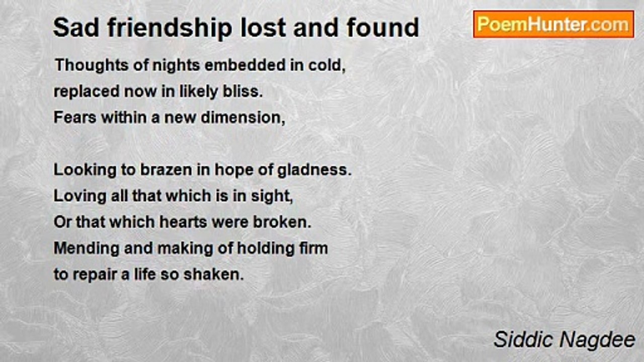 Siddic Nagdee - Sad Friendship Lost And Found